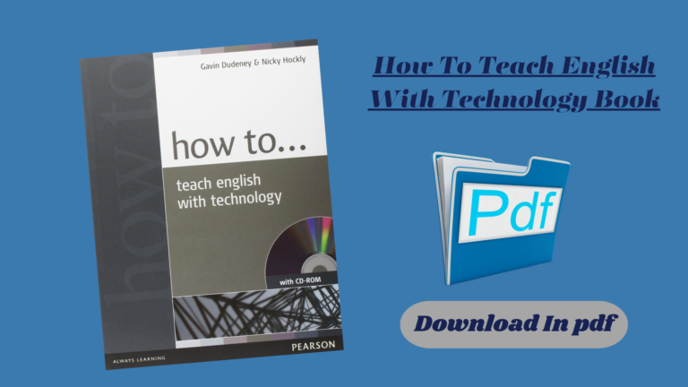How To Teach English With Technology Book