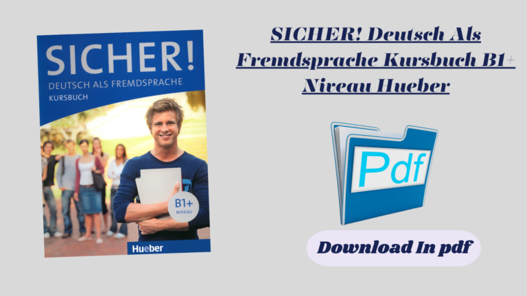 SICHER! Deutsch Als Fremdsprache Kursbuch B1+ Niveau Hueber