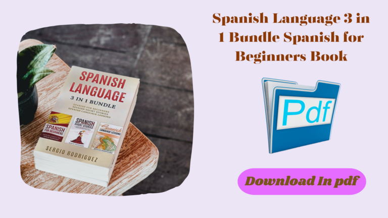 Spanish Language 3 in 1 Bundle Spanish for Beginners Book