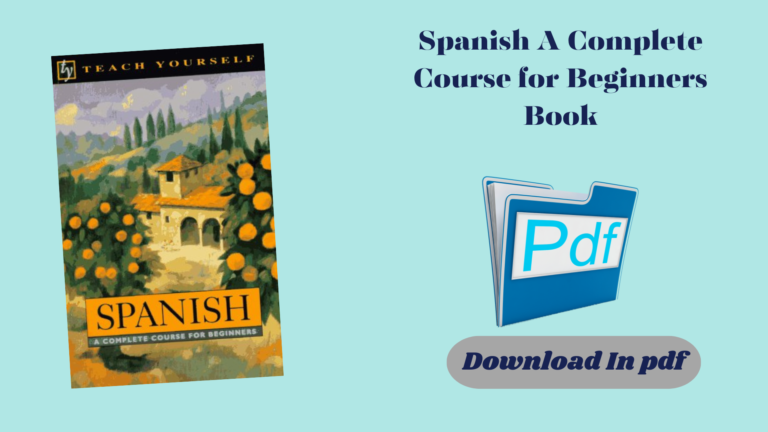 Spanish A Complete Course for Beginners Book