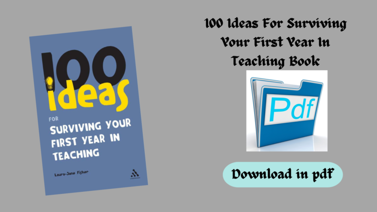 100 Ideas For Surviving Your First Year In Teaching Book