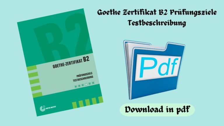 Goethe Zertifikat B2 Prüfungsziele Testbeschreibung