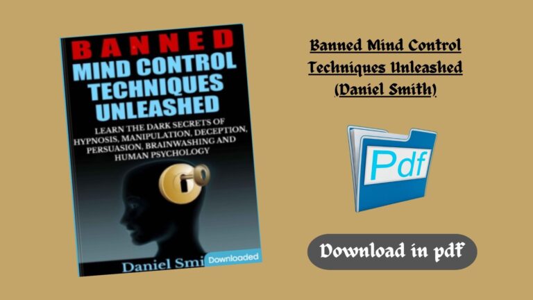 Banned Mind Control Techniques Unleashed (Daniel Smith)