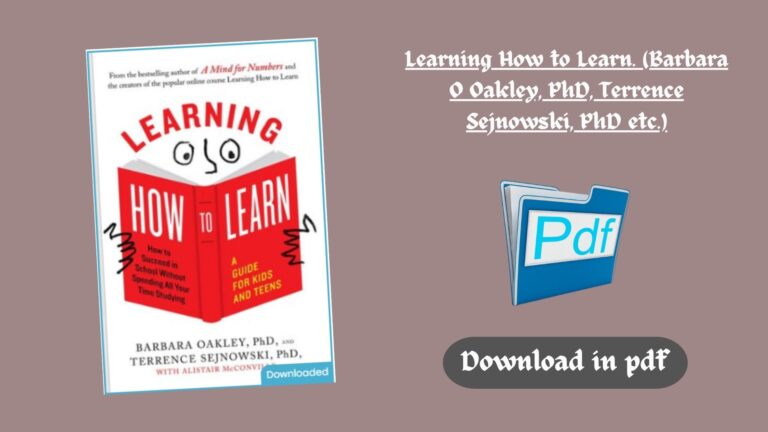 Learning How to Learn. (Barbara O Oakley, PhD, Terrence Sejnowski, PhD etc.) (Z-Library)