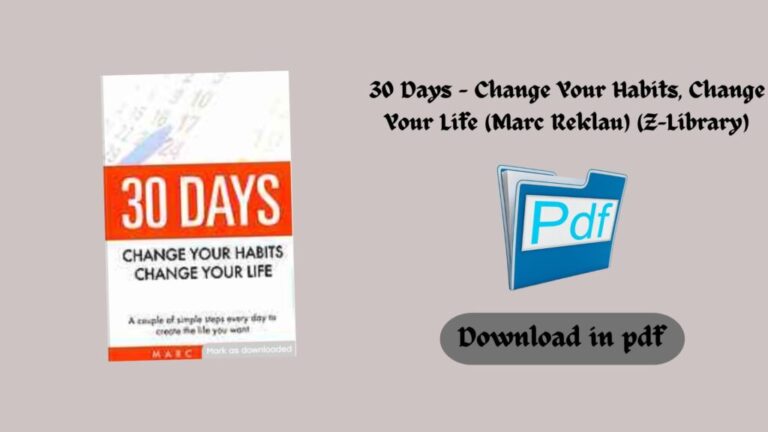 30 Days – Change Your Habits, Change Your Life (Marc Reklau) (Z-Library)