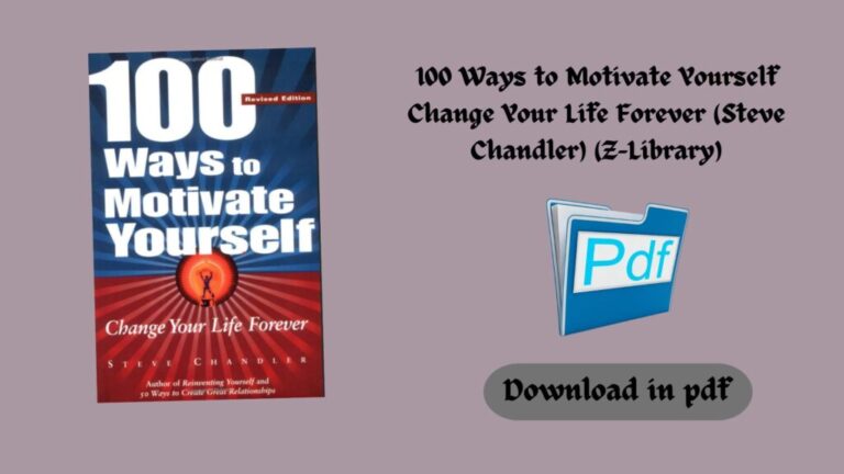 100 Ways to Motivate Yourself Change Your Life Forever (Steve Chandler) (Z-Library)