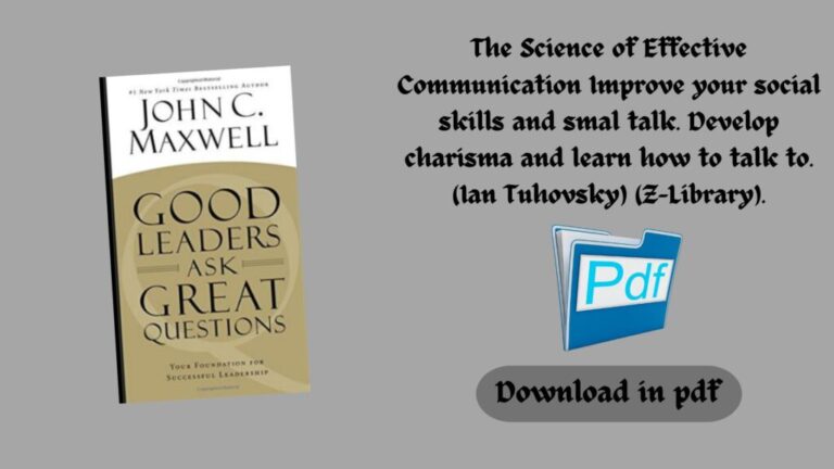Good Leaders Ask Great Questions Your Foundation for Successful Leadership (John C. Maxwell) (Z-Library)
