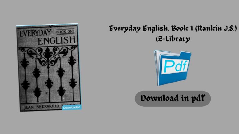 Everyday English. Book 1 (Rankin J.S.) (Z-Library)