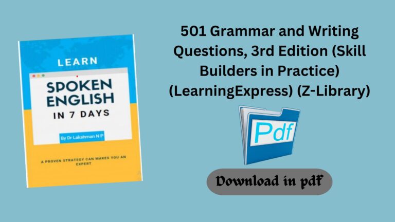 Learn spoken English in 7 days A Proven Strategy can make you an Expert ( etc.) (Z-Library)