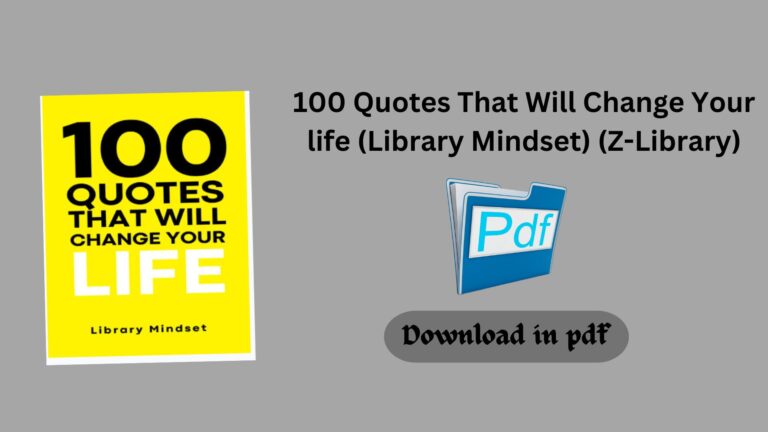 100 Quotes That Will Change Your life (Library Mindset) (Z-Library)
