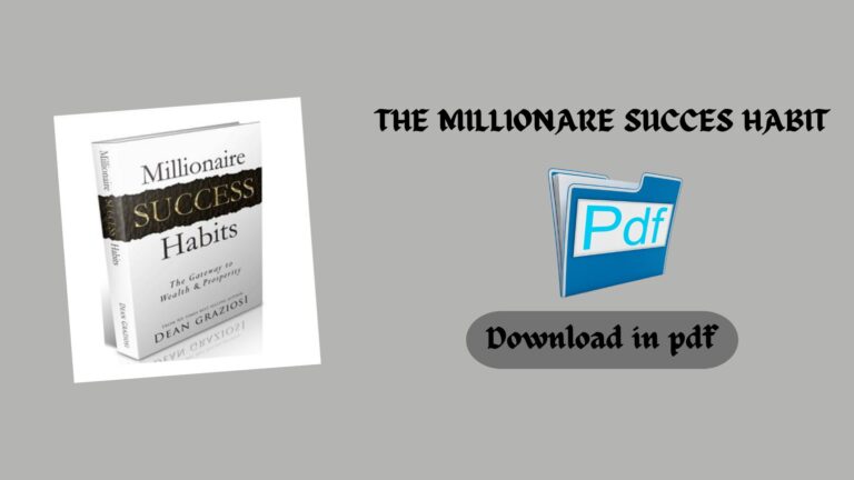THE MILLIONARE SUCCES HABIT