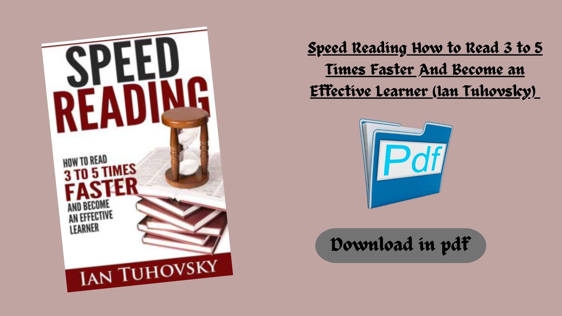 Speed Reading How to Read 3 to 5 Times Faster And Become an Effective ...